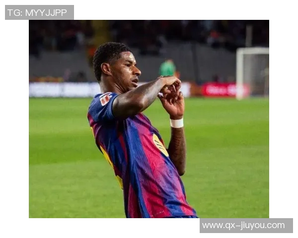 巴萨祝拉什福德28岁生日13场贡献5球7助攻展现实力